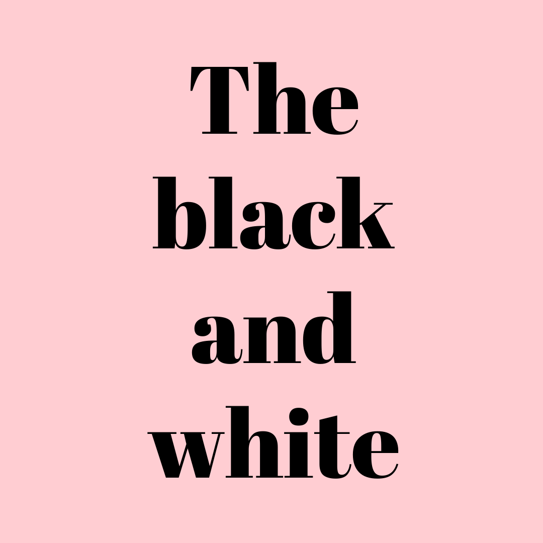 The black and white (wij vinden hem ruiken naar mistress)